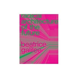 ISBN Radical Architecture Of The Future livre Education Anglais Couverture rigide