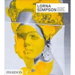 ISBN Lorna Simpson : Revised & Expanded Edition livre Art & design Anglais Couverture rigide