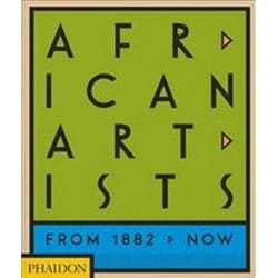 ISBN African Artists : From 1882 to Now livre Art & design Anglais Couverture rigide
