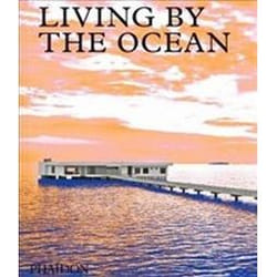 ISBN Living by the Ocean : Contemporary Houses by the Sea Couverture rigide