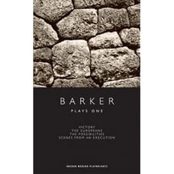 ISBN Barker: Plays One: Scenes from an Execution, Victory, The Europeans, The Possibilities: WITH Scenes livre jeux Anglais