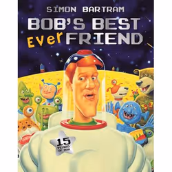 Allen & Unwin Bob's Best Ever Friend, Anglais, Livre broché, 32 pages
