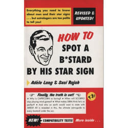ISBN How To Spot A Bastard By His Star Sign