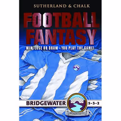 Allen &amp; Unwin Bridgewater FC - 5-3-2, Anglais, Livre broché, 304 pages