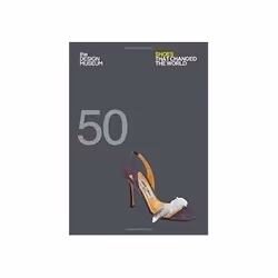 ISBN Fifty Shoes that Changed the World: Design Museum Fifty, Art &amp; design, Anglais, 112 pages