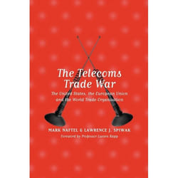ISBN The Telecoms Trade War (The United States, the European Union and the World Trade Organisation) livre Loi Anglais Couverture rigide