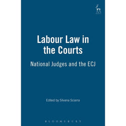 ISBN Labour Law in the Courts (National Judges and the ECJ) livre Loi Anglais Couverture rigide