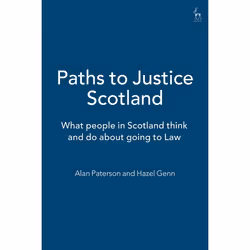 ISBN Paths to Justice Scotland (What people in Scotland think and do about going to Law), Loi, Anglais, Livre broché, 304 pag ...
