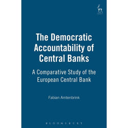 ISBN The Democratic Accountability of Central Banks (A Comparative Study of the European Central Bank) livre Loi Anglais Couverture rigide