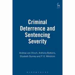ISBN Criminal Deterrence and Sentencing Severity, Loi, Anglais, Livre broché, 64 pages