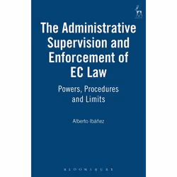ISBN The Administrative Supervision and Enforcement of EC Law (Powers, Procedures and Limits), Loi, Anglais, Couverture rigid ...