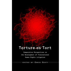 ISBN Torture as Tort (Comparative Perspectives on the Development of Transnational Human Rights Litigation) livre Loi Anglais Couverture rigide