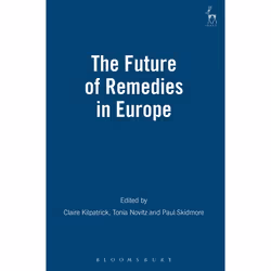 ISBN The Future of Remedies in Europe, Loi, Anglais, Couverture rigide, 345 pages
