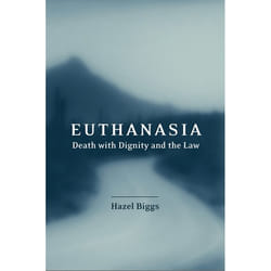 ISBN Euthanasia, Death with Dignity and the Law livre Loi Anglais Couverture rigide