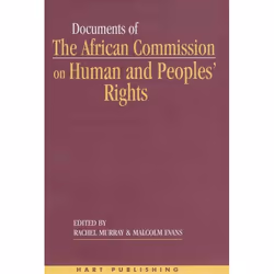 ISBN Documents of the African Commission on Human and Peoples' Rights - Volume 1, 1987-1998, Loi, Anglais, Livre broché, 840 ...