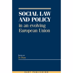 ISBN Social Law and Policy in an Evolving European Union, Loi, Anglais, Couverture rigide, 362 pages