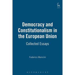 ISBN Democracy and Constitutionalism in the European Union (Collected Essays) livre Loi Anglais Couverture rigide