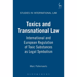 ISBN Toxics and Transnational Law (International and European Regulation of Toxic Substances as Legal Symbolism), Loi, Anglai ...