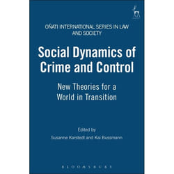 ISBN Social Dynamics of Crime and Control (New Theories for a World in Transition) livre Loi Anglais