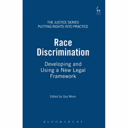 ISBN Race Discrimination (Developing and Using a New Legal Framework), Loi, Anglais, Livre broché, 192 pages