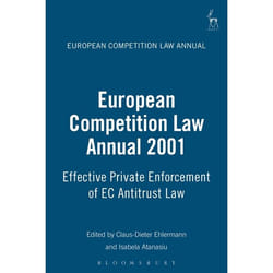 ISBN European Competition Law Annual 2001 (Effective Private Enforcement of EC Antitrust Law) livre Loi Anglais Couverture rigide