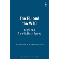 ISBN The EU and the WTO (Legal and Constitutional Issues) livre Loi Anglais Couverture rigide