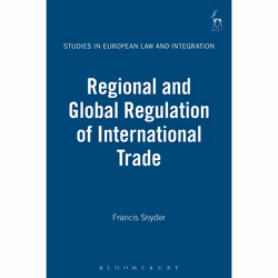 ISBN Regional and Global Regulation of International Trade, Loi, Anglais, Couverture rigide, 336 pages