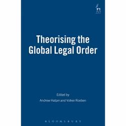 ISBN Theorising the Global Legal Order, Loi, Anglais, Livre broché, 288 pages