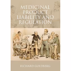 ISBN Medicinal Product Liability and Regulation, Loi, Anglais, Couverture rigide, 242 pages