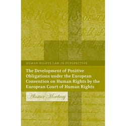 ISBN The Development of Positive Obligations under the European Convention on Human Rights by the European Court of Human Rights livre Loi Anglais Couverture rigide
