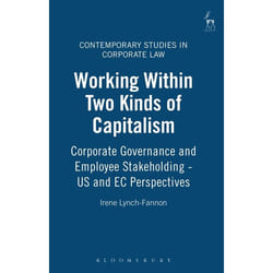 ISBN Working Within Two Kinds of Capitalism (Corporate Governance and Employee Stakeholding - US and EC Perspectives) livre Loi Anglais Couverture rigide