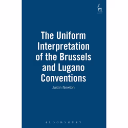 ISBN The Uniform Interpretation of the Brussels and Lugano Conventions, Loi, Anglais, Couverture rigide, 710 pages