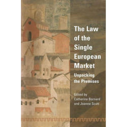 ISBN The Law of the Single European Market (Unpacking the Premises) livre Loi Anglais