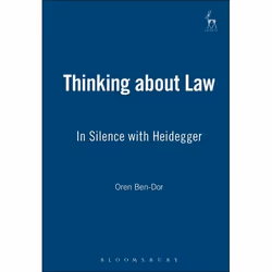 ISBN Thinking about Law (In Silence with Heidegger), Loi, Anglais, Livre broché, 430 pages