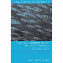 ISBN National Remedies Before the Court of Justice (Issues of Harmonisation and Differentiation), Loi, Anglais, Couverture ri ...