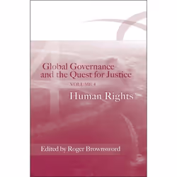 ISBN Global Governance and the Quest for Justice - Volume IV (Human Rights), Loi, Anglais, Livre broché, 252 pages