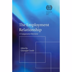 ISBN The Employment Relationship (A Comparative Overview), Loi, Anglais, Livre broché, 304 pages
