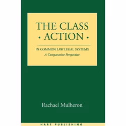 ISBN The Class Action in Common Law Legal Systems (A Comparative Perspective), Loi, Anglais, Couverture rigide, 616 pages
