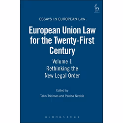 ISBN European Union Law for the Twenty-First Century: Volume 1 (Rethinking the New Legal Order), Loi, Anglais, Couverture rig ...