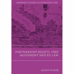 ISBN Partnership Rights, Free Movement, and EU Law, Loi, Anglais, Couverture rigide, 312 pages