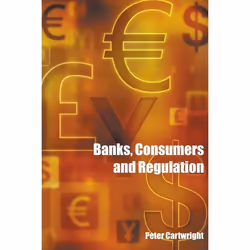 ISBN Banks, Consumers and Regulation, Loi, Anglais, Livre broché, 224 pages