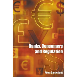 ISBN Banks, Consumers and Regulation livre Loi Anglais