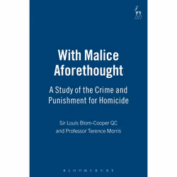 ISBN With Malice Aforethought (A Study of the Crime and Punishment for Homicide), Loi, Anglais, Couverture rigide, 216 pages