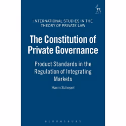 ISBN The Constitution of Private Governance (Product Standards in the Regulation of Integrating Markets), Loi, Anglais, Couve ...