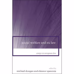ISBN Social Welfare and EU Law, Loi, Anglais, Couverture rigide, 300 pages