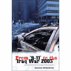 ISBN From '9-11' to the 'Iraq War 2003' (International Law in an Age of Complexity), Loi, Anglais, Livre broché, 395 pages