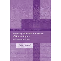 ISBN Monetary Remedies for Breach of Human Rights (A Comparative Study), Loi, Anglais, Couverture rigide, 236 pages