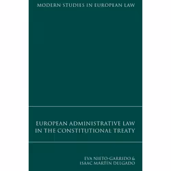 ISBN European Administrative Law in the Constitutional Treaty, Loi, Anglais, Livre broché, 210 pages