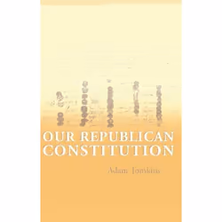 ISBN Our Republican Constitution, Loi, Anglais, Livre broché, 168 pages