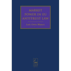 ISBN Market Power in EU Antitrust Law livre Loi Anglais Couverture rigide 368 pages